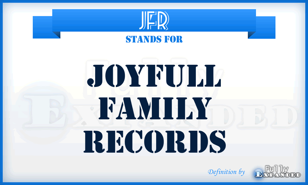 JFR - Joyfull Family Records
