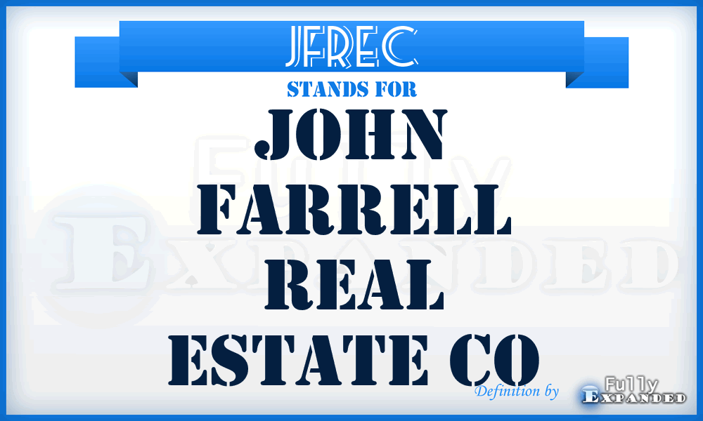 JFREC - John Farrell Real Estate Co
