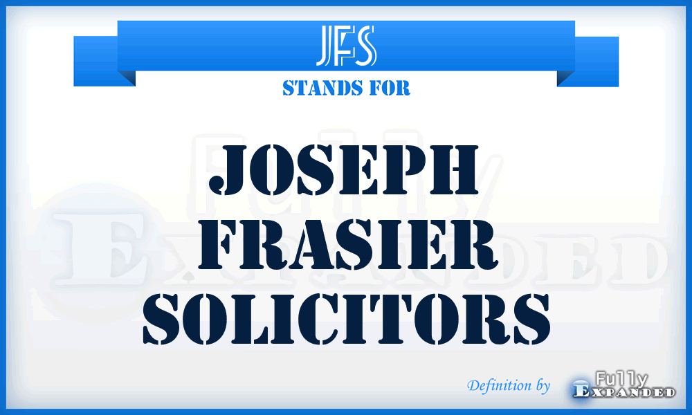 JFS - Joseph Frasier Solicitors