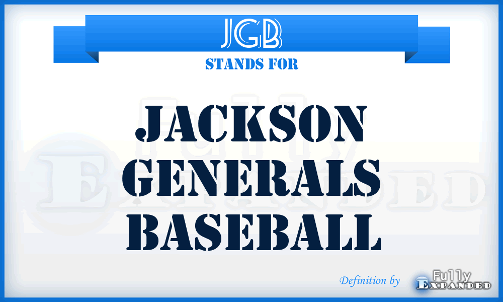 JGB - Jackson Generals Baseball