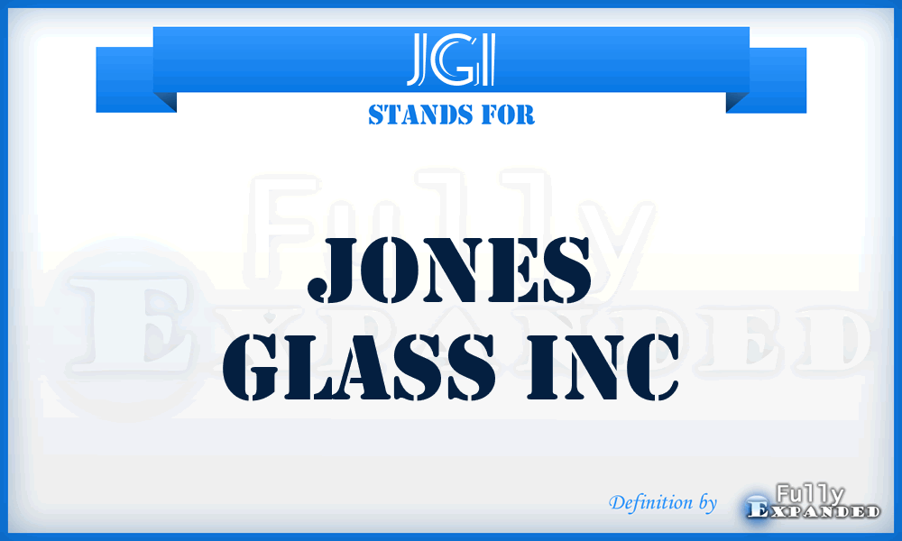 JGI - Jones Glass Inc