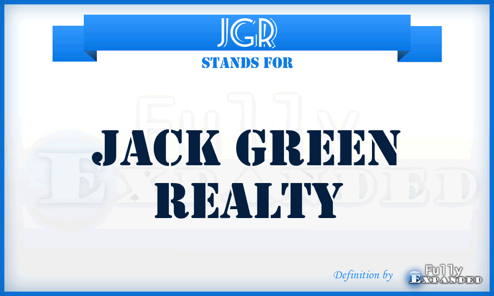 JGR - Jack Green Realty