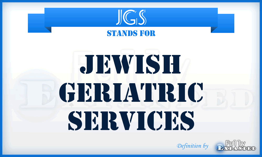 JGS - Jewish Geriatric Services