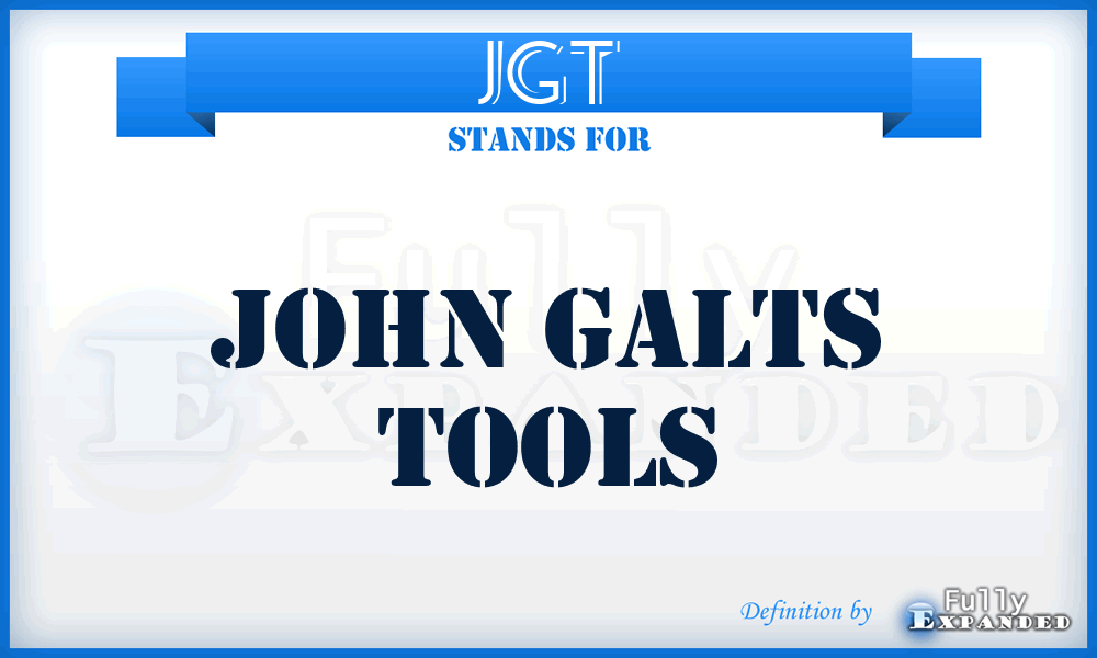 JGT - John Galts Tools