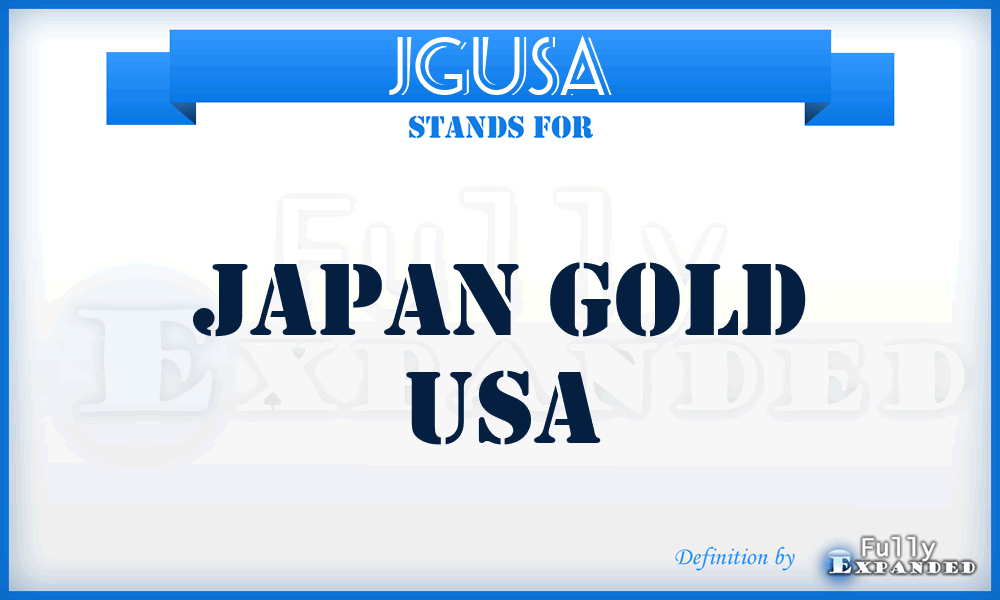 JGUSA - Japan Gold USA