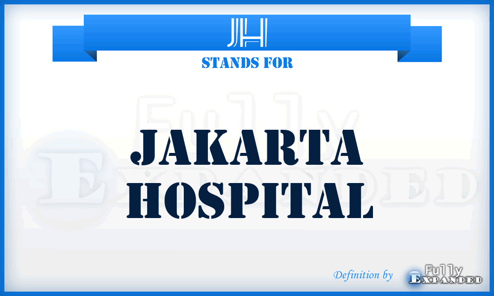 JH - Jakarta Hospital