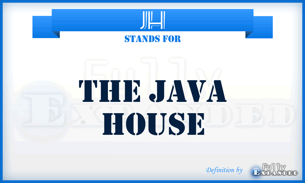 JH - The Java House