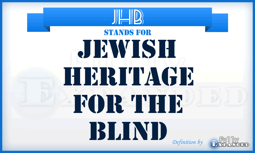 JHB - Jewish Heritage for the Blind