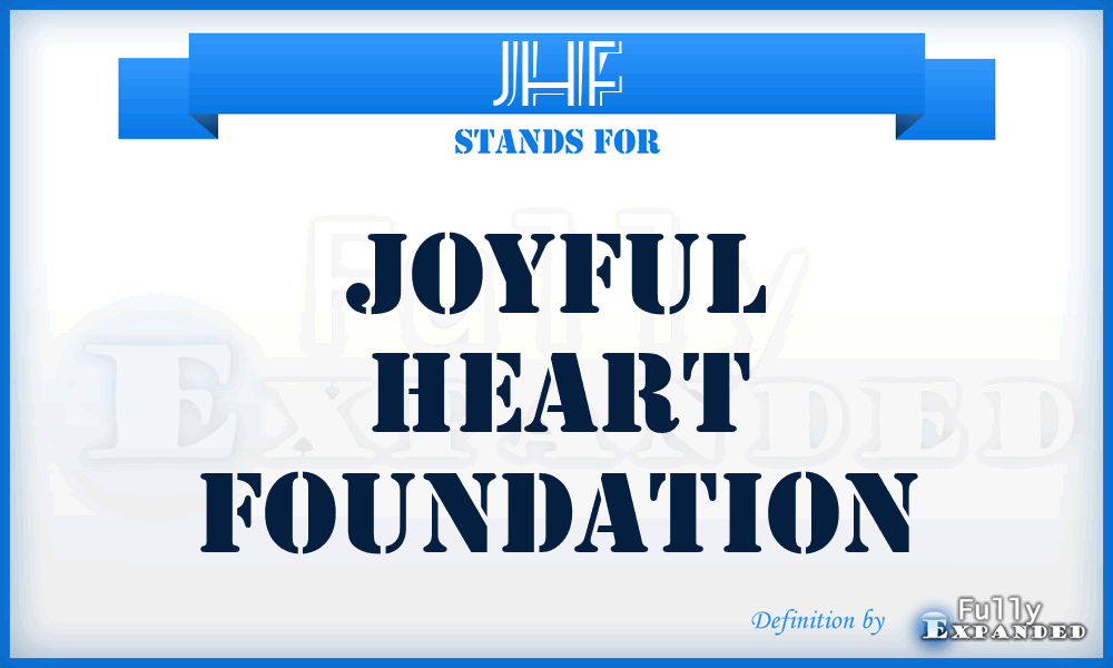 JHF - Joyful Heart Foundation