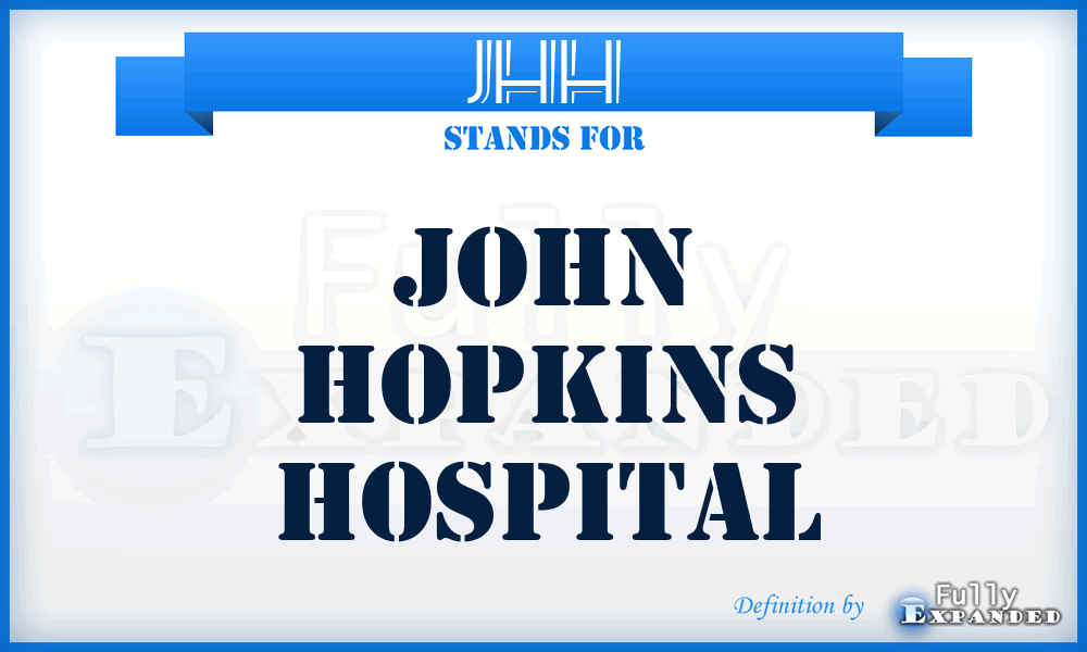 JHH - John Hopkins Hospital