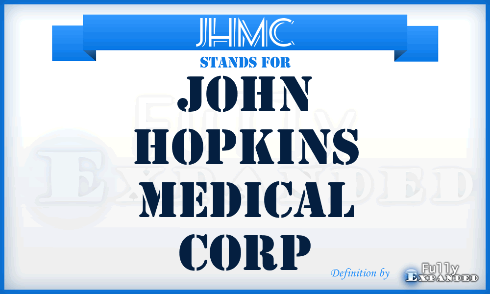 JHMC - John Hopkins Medical Corp