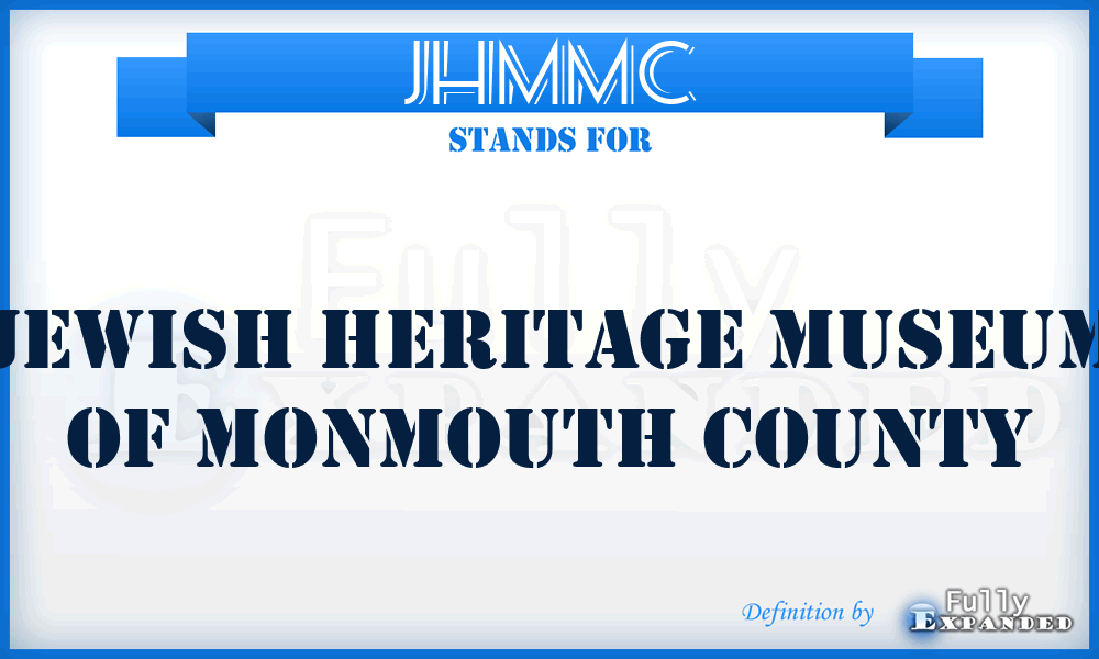 JHMMC - Jewish Heritage Museum of Monmouth County