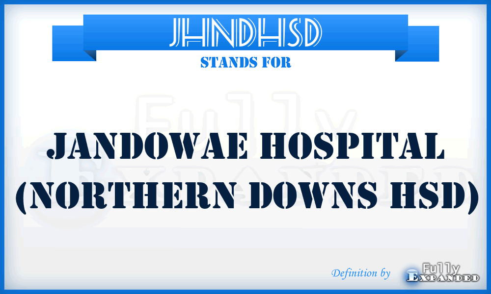 JHNDHSD - Jandowae Hospital (Northern Downs HSD)