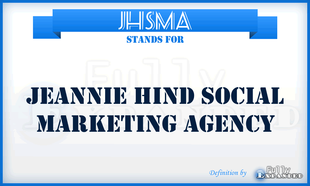 JHSMA - Jeannie Hind Social Marketing Agency