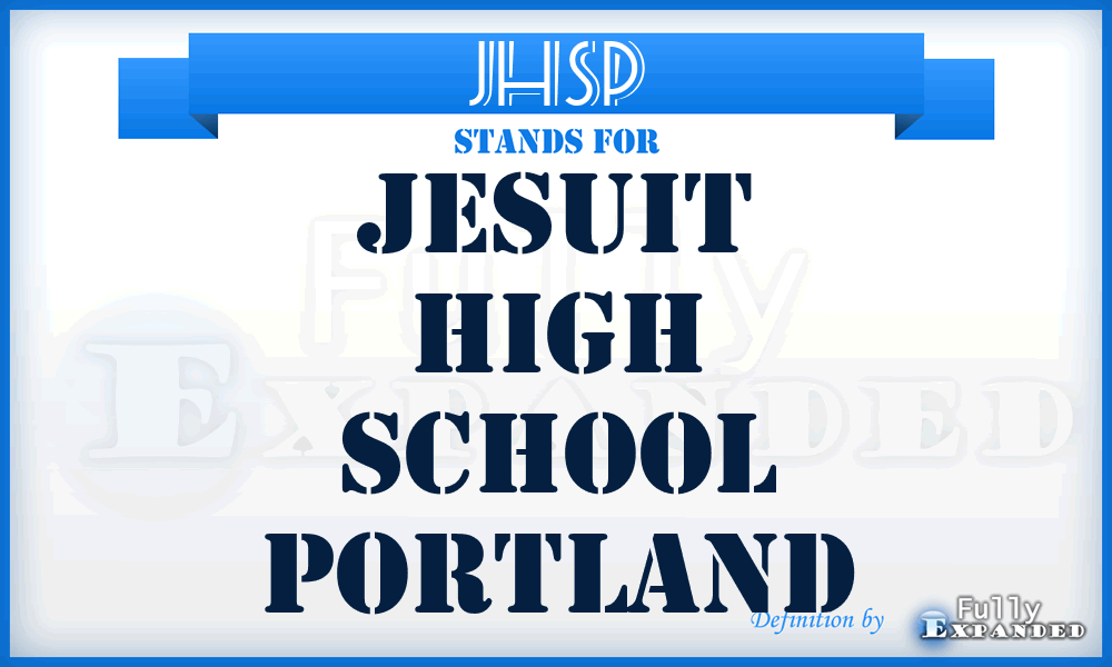 JHSP - Jesuit High School Portland