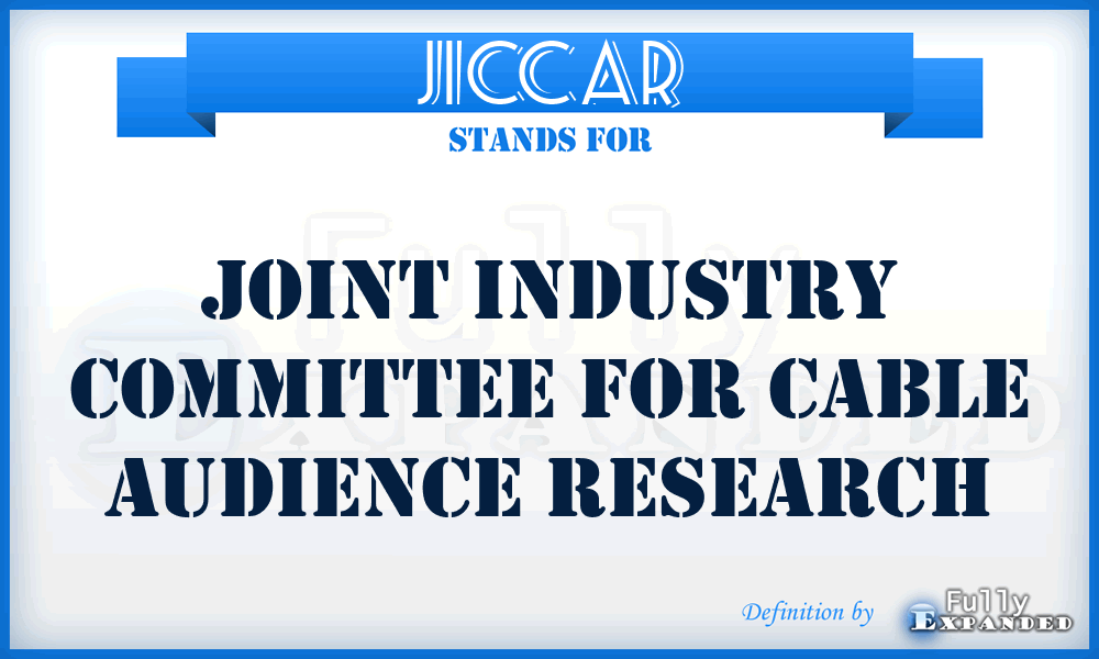 JICCAR - Joint Industry Committee for Cable Audience Research