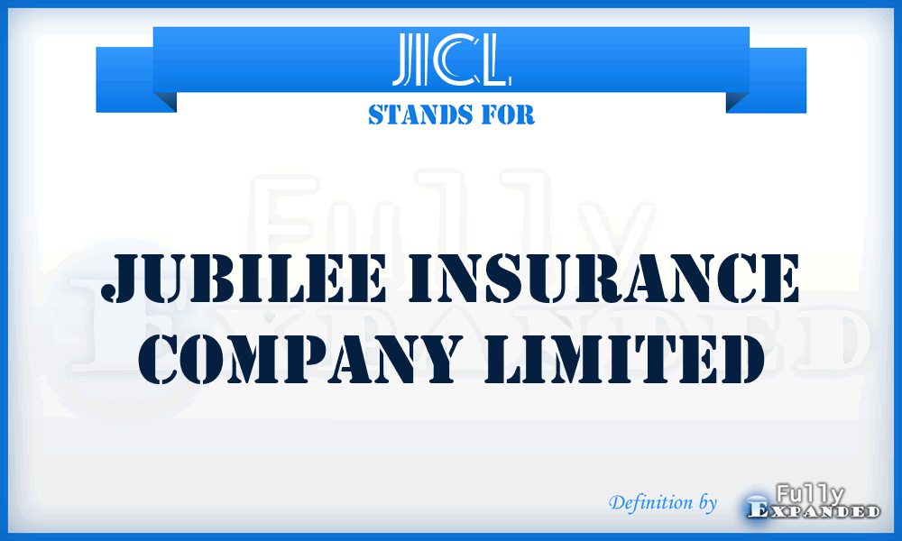 JICL - Jubilee Insurance Company Limited