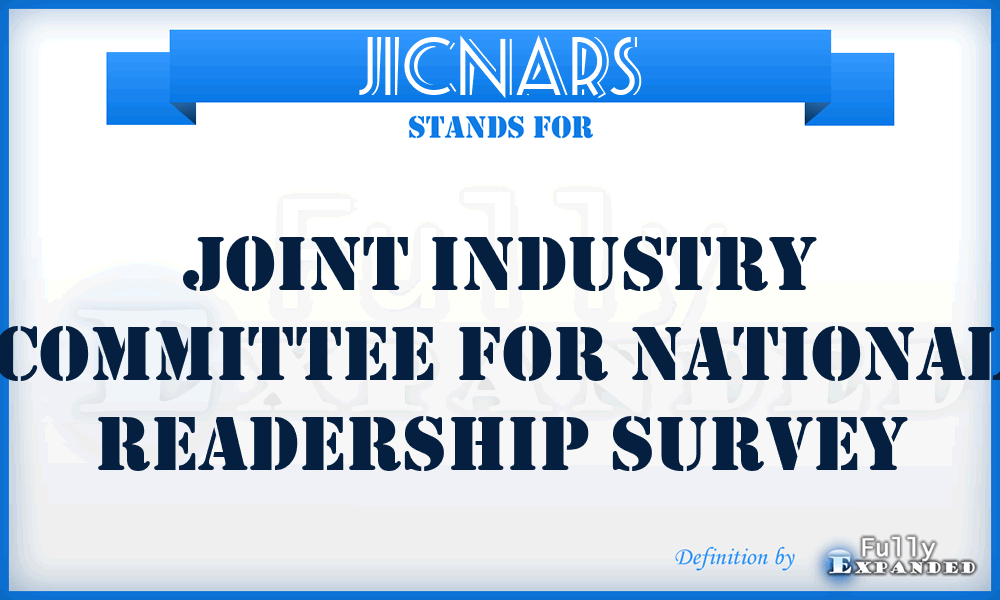 JICNARS - Joint Industry Committee for National Readership Survey