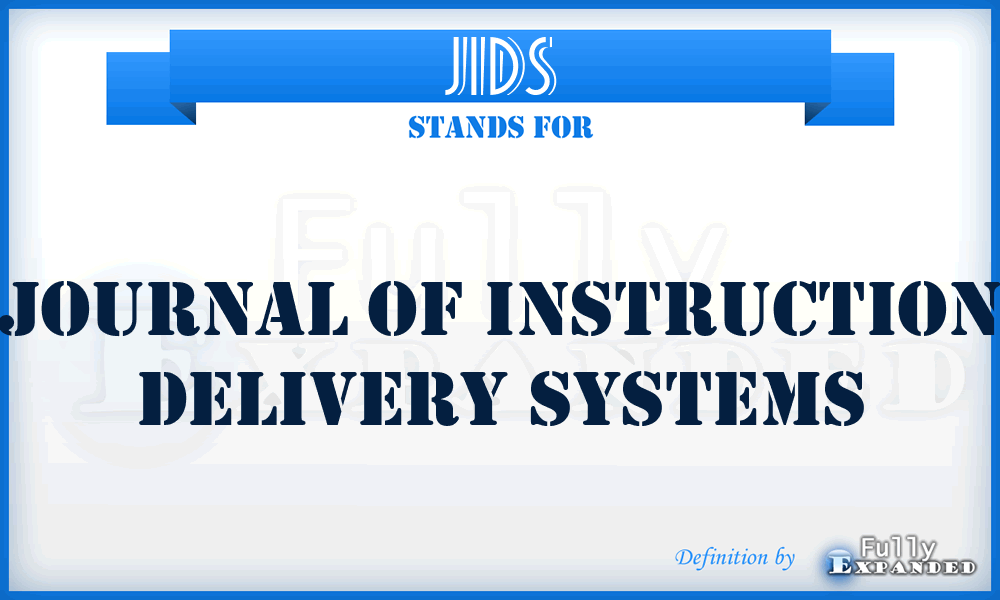 JIDS - Journal of Instruction Delivery Systems