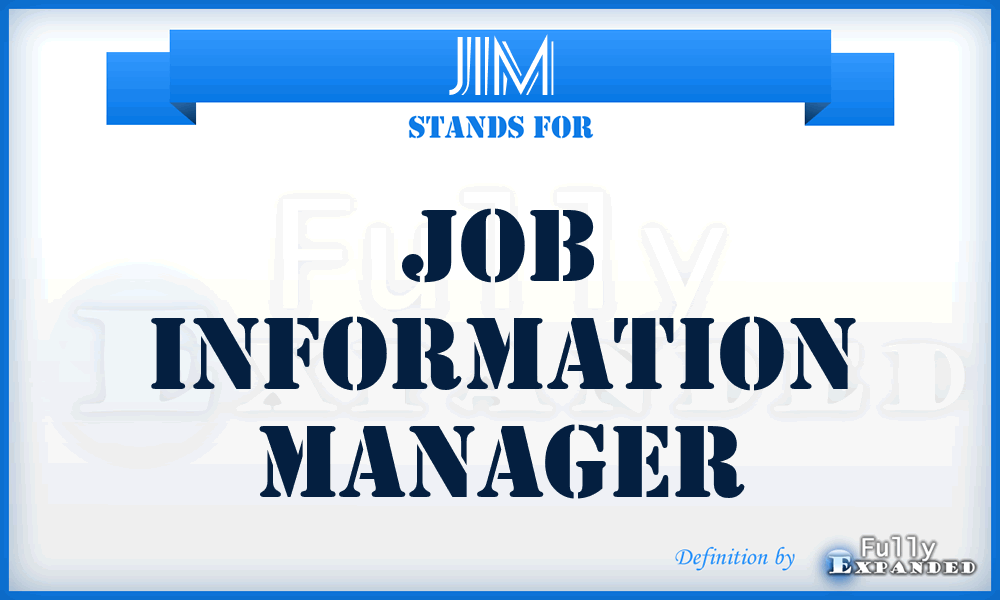 JIM - Job Information Manager