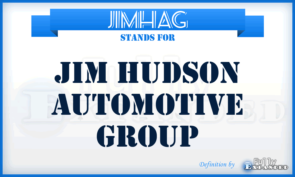 JIMHAG - JIM Hudson Automotive Group