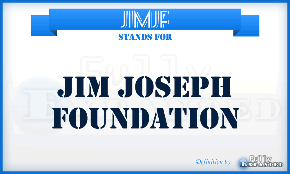 JIMJF - JIM Joseph Foundation