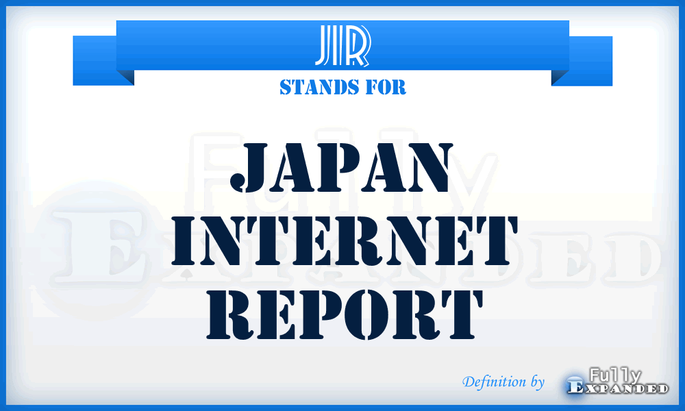 JIR - Japan Internet Report
