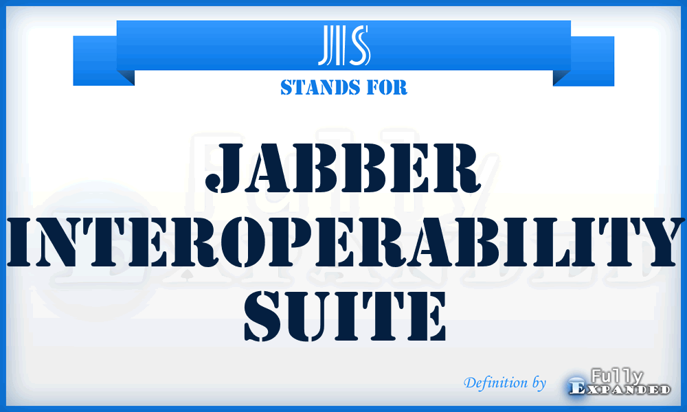 JIS - Jabber Interoperability Suite