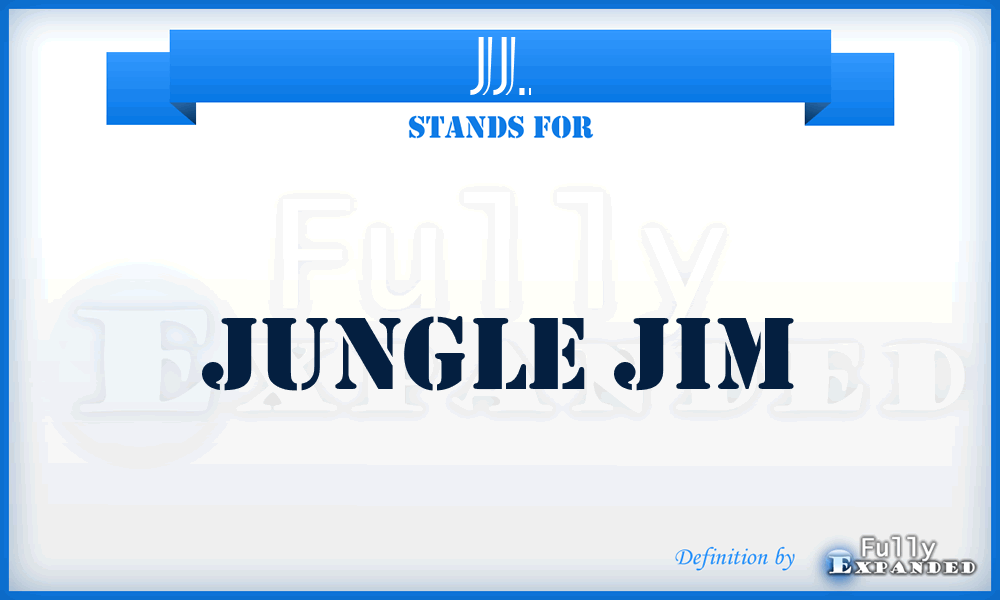 JJ. - Jungle Jim