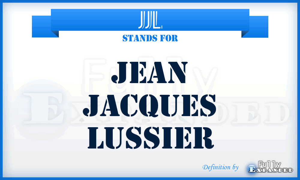 JJL - Jean Jacques Lussier