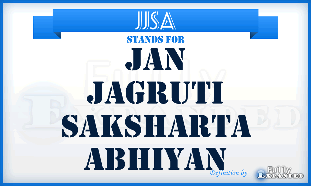 JJSA - Jan Jagruti Saksharta Abhiyan