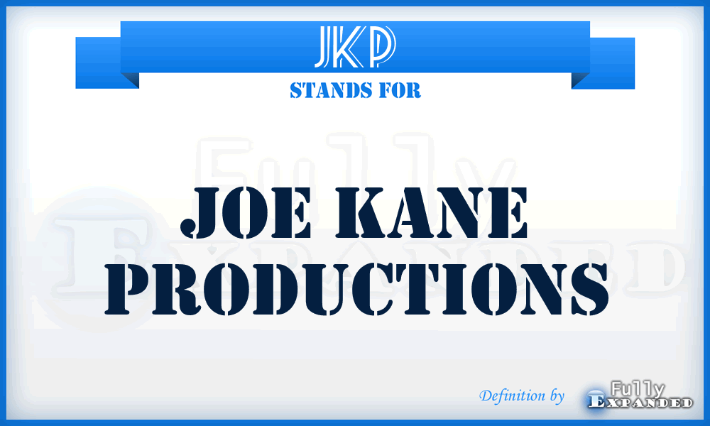 JKP - Joe Kane Productions