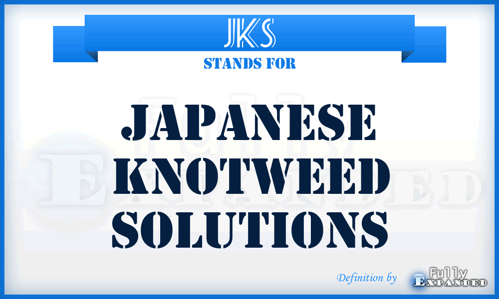 JKS - Japanese Knotweed Solutions