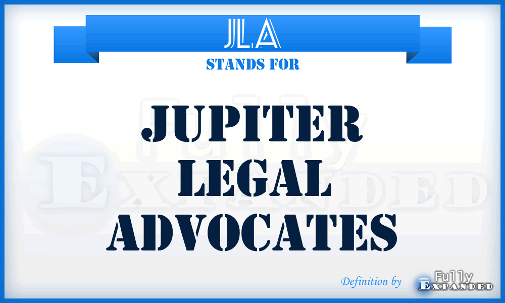 JLA - Jupiter Legal Advocates