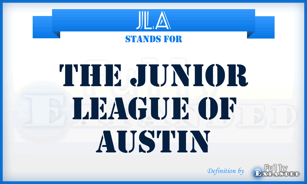 JLA - The Junior League of Austin