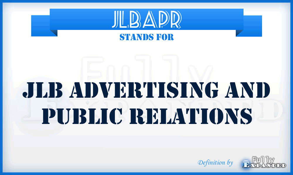 JLBAPR - JLB Advertising and Public Relations
