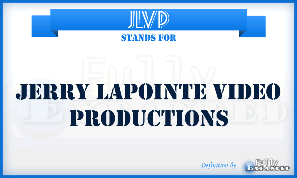 JLVP - Jerry LaPointe Video Productions