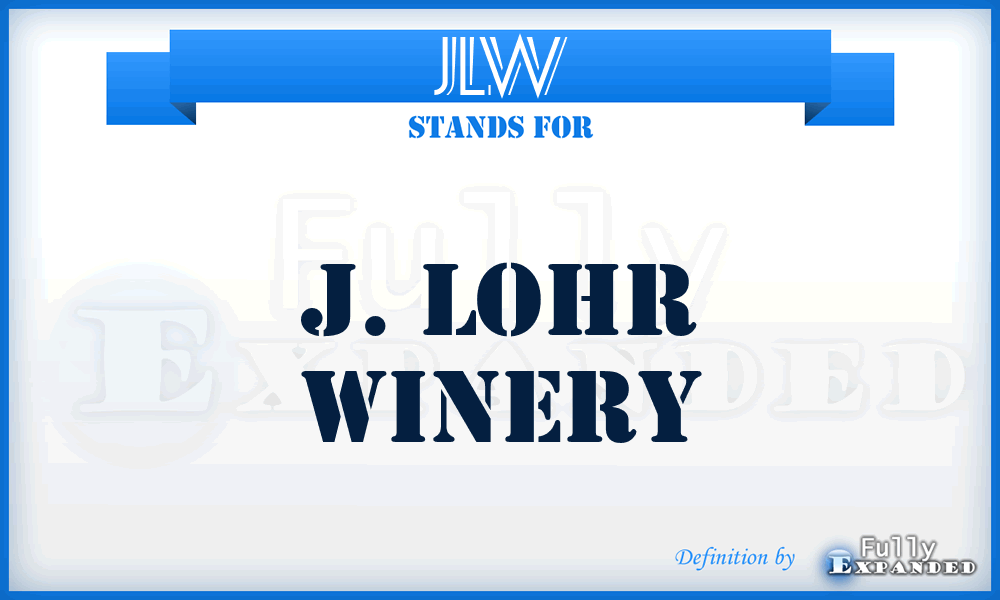 JLW - J. Lohr Winery