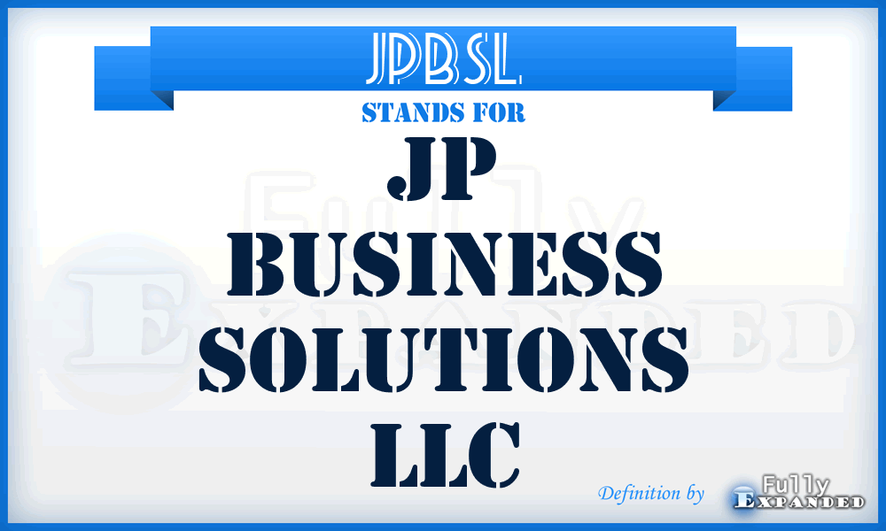 JPBSL - JP Business Solutions LLC