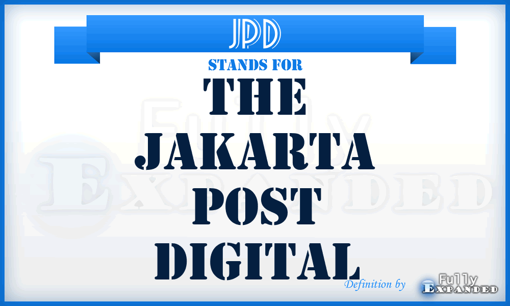 JPD - The Jakarta Post Digital