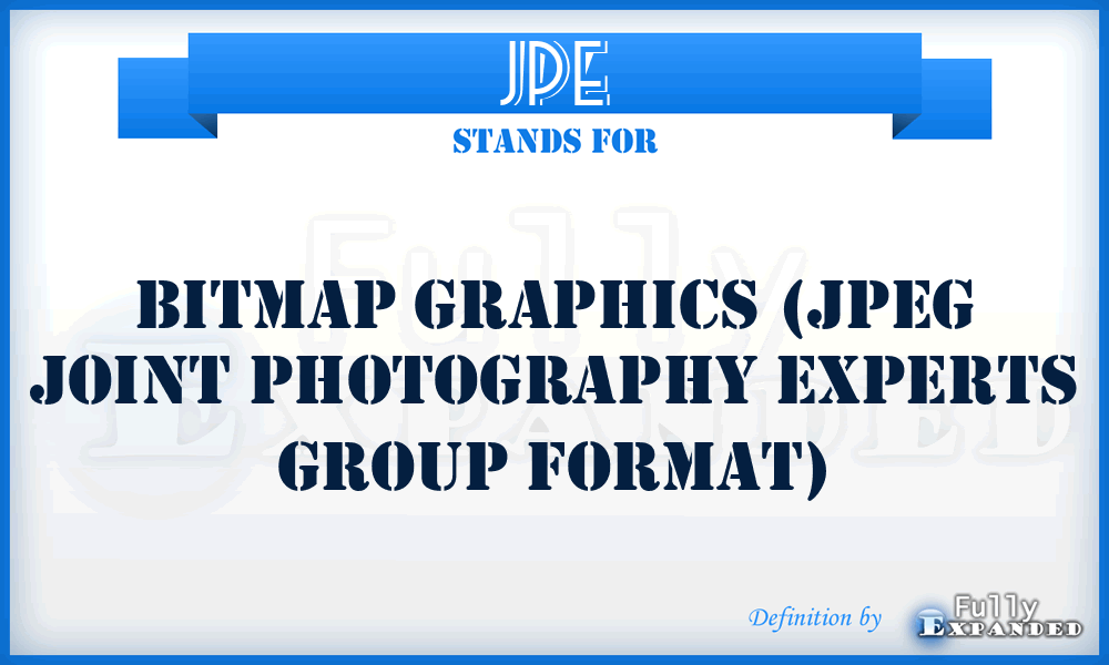 JPE - Bitmap graphics (JPEG Joint Photography Experts Group format)