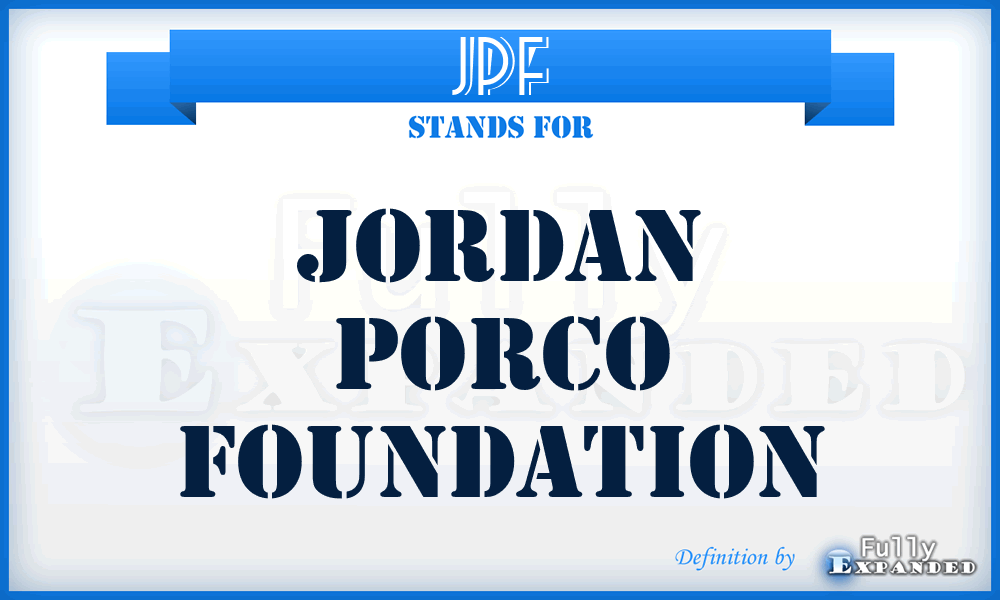 JPF - Jordan Porco Foundation