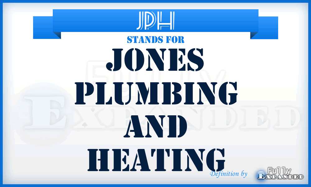 JPH - Jones Plumbing and Heating