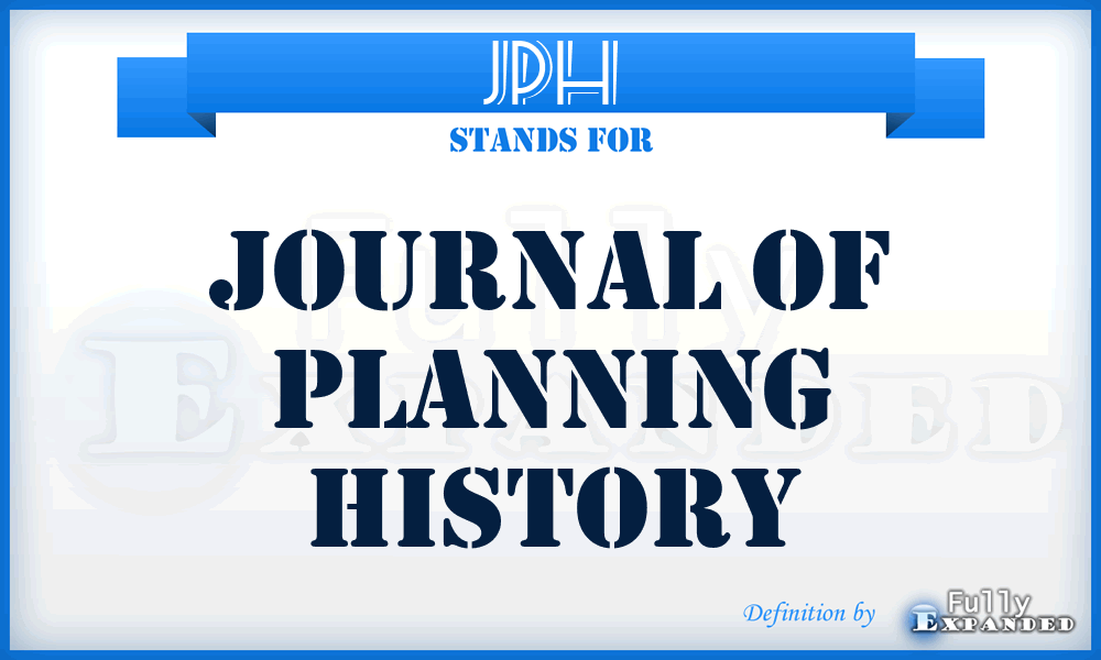 JPH - Journal of Planning History