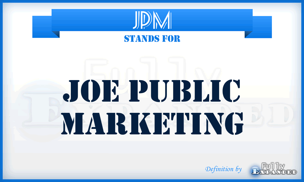 JPM - Joe Public Marketing