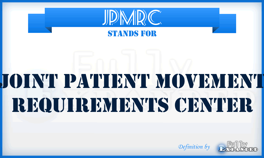 JPMRC - Joint Patient Movement Requirements Center