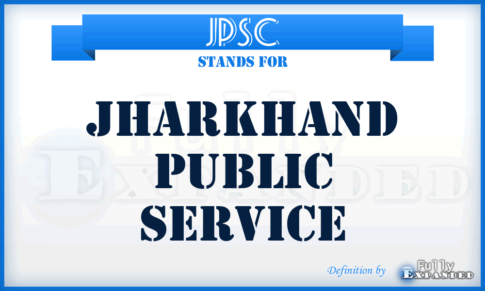 JPSC - Jharkhand Public Service