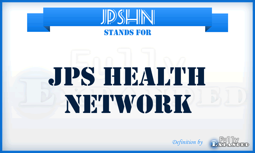 JPSHN - JPS Health Network