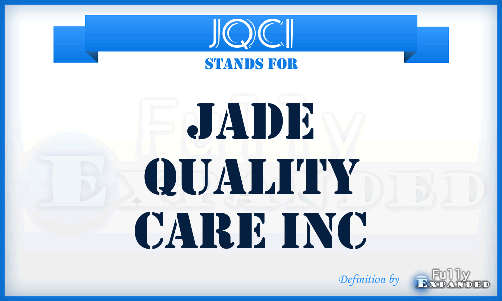 JQCI - Jade Quality Care Inc
