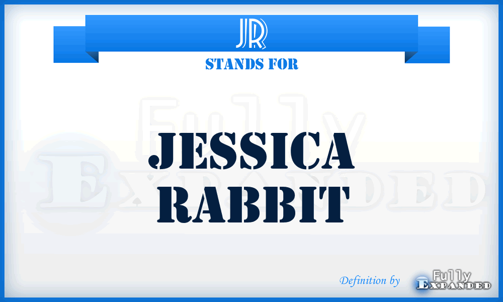 JR - Jessica Rabbit